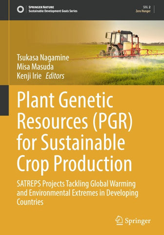 Plant Genetic Resources (PGR) for Sustainable Crop Production