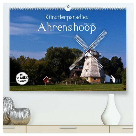 Künstlerparadies Ahrenshoop (hochwertiger Premium Wandkalender 2026 DIN A2 quer), Kunstdruck in Hochglanz