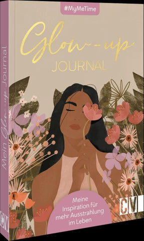 #MyMeTime: Glow-up-Journal