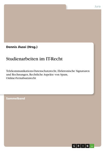 Studienarbeiten im IT-Recht