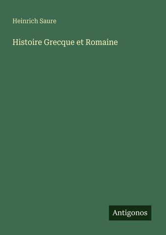 Histoire Grecque et Romaine