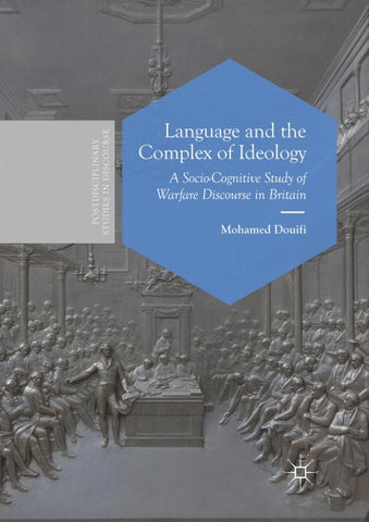 Language and the Complex of Ideology
