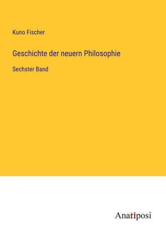 Geschichte der neuern Philosophie
