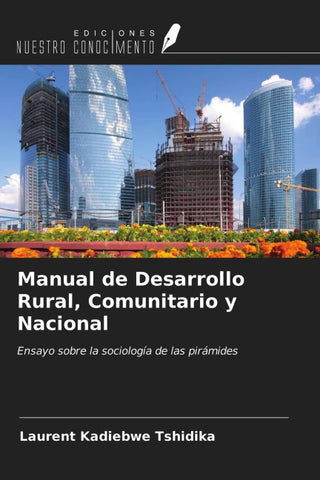 Manual de Desarrollo Rural, Comunitario y Nacional