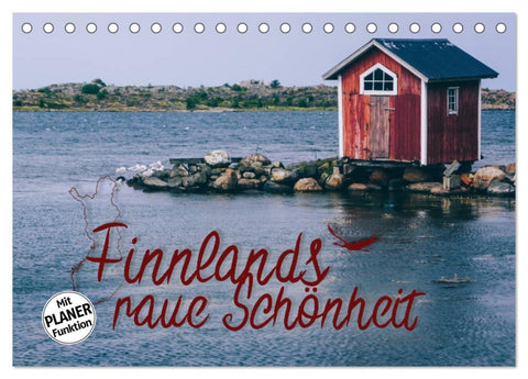 Finnlands raue Schönheit (Tischkalender 2026 DIN A5 quer), CALVENDO Monatskalender