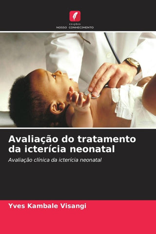 Avaliação do tratamento da icterícia neonatal