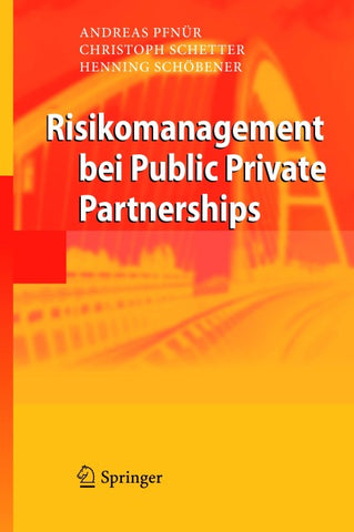 Risikomanagement bei Public Private Partnerships