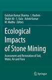 Ecological Impacts of Stone Mining