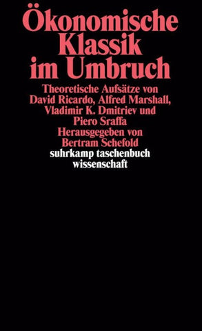 Ökonomische Klassik im Umbruch
