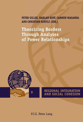Theorizing Borders Through Analyses of Power Relationships