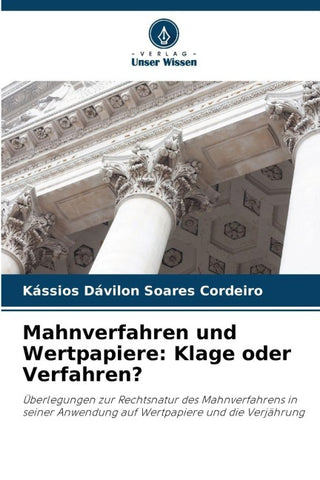 Mahnverfahren und Wertpapiere: Klage oder Verfahren?