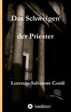 Das Schweigen der Priester