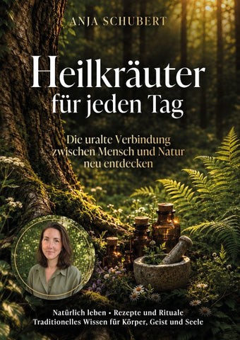 Heilkräuter für jeden Tag