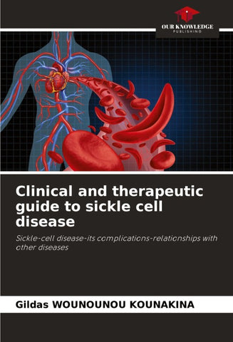 Clinical and therapeutic guide to sickle cell disease