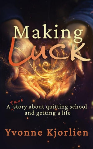 Making Luck