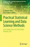Practical Statistical Learning and Data Science Methods