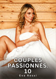 Couples Passionnés. 10