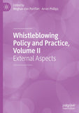 Whistleblowing Policy and Practice, Volume II