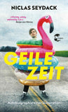 Geile Zeit