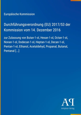 Durchführungsverordnung (EU) 2017/53 der Kommission vom 14. Dezember 2016