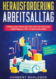 Herausforderung Arbeitsalltag