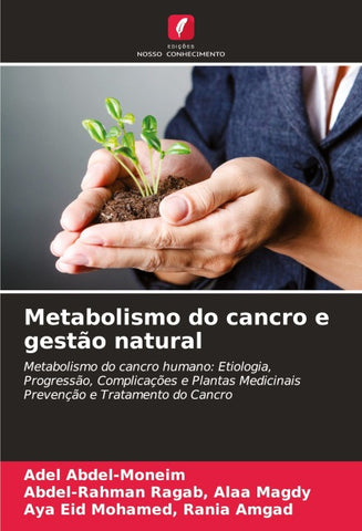 Metabolismo do cancro e gestão natural