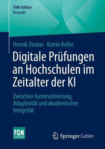 Digitale Prüfungen an Hochschulen im Zeitalter der KI