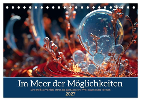 Im Meer der Möglichkeiten (Tischkalender 2027 DIN A5 quer), CALVENDO Monatskalender