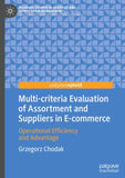 Multi-criteria Evaluation of Assortment and Suppliers in E-commerce