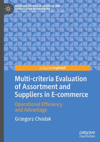 Multi-criteria Evaluation of Assortment and Suppliers in E-commerce