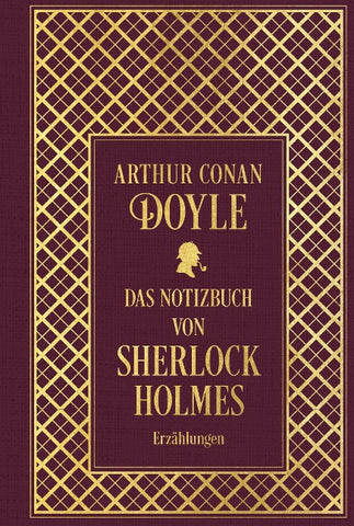 Das Notizbuch von Sherlock Holmes: Sämtliche Erzählungen Band 5: mit einem Nachwort von Martin Engelmann