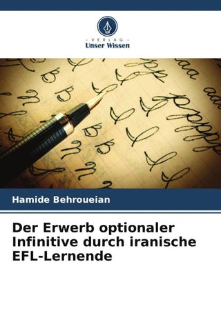 Der Erwerb optionaler Infinitive durch iranische EFL-Lernende