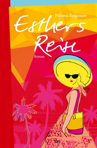 Esthers Reise
