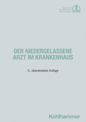 Der niedergelassene Arzt im Krankenhaus