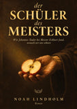 Der Schüler des Meisters