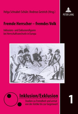 Fremde Herrscher – fremdes Volk