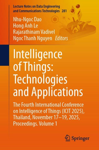 Intelligence of Things: Technologies and Applications