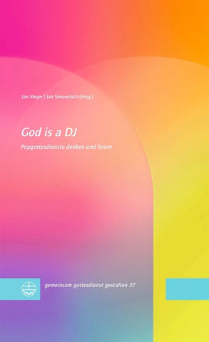 God is a DJ