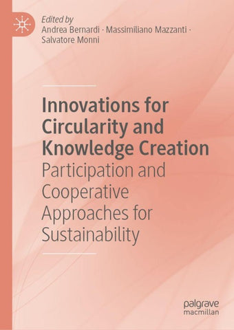 Innovations for Circularity and Knowledge Creation