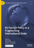 EU Foreign Policy in a Fragmenting International Order