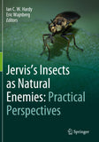 Jervis's Insects as Natural Enemies: Practical Perspectives