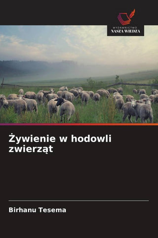 ¿ywienie w hodowli zwierz¿t