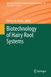 Biotechnology of Hairy Root Systems