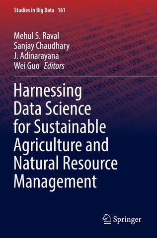 Harnessing Data Science for Sustainable Agriculture and Natural Resource Management