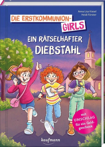 Die Erstkommunion-Girls - Ein rätselhafter Diebstahl