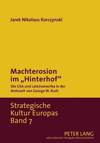 Machterosion im «Hinterhof»