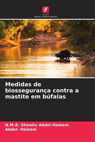 Medidas de biossegurança contra a mastite em búfalas