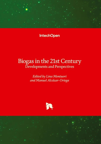 Biogas in the 21st Century - Developments and Perspectives