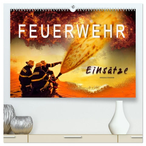Feuerwehr - Einsätze (hochwertiger Premium Wandkalender 2027 DIN A2 quer), Kunstdruck in Hochglanz
