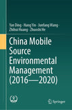 China Mobile Source Environmental Management (2016—2020)